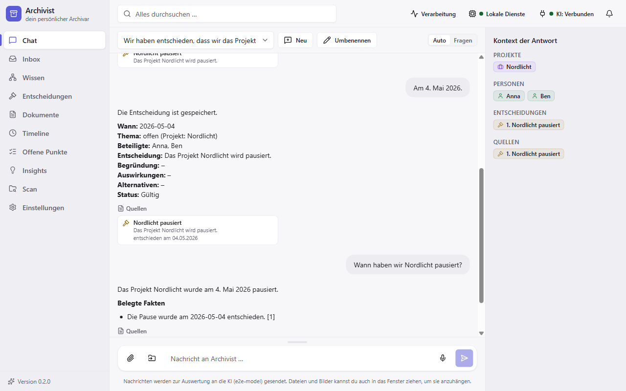 Der Chat von Archivist: Eine Entscheidung wird festgehalten, die Antwort auf eine Frage nennt ihre Quellen.
